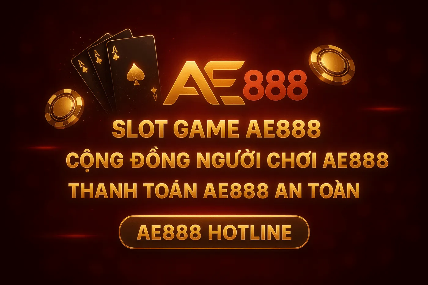 AE888 Hotline – Hỗ Trợ Gọi Ngay, Giải Đáp 24/7 2025 AE888 Hotline – Hỗ Trợ Gọi Ngay, Giải Đáp 24/7 2025